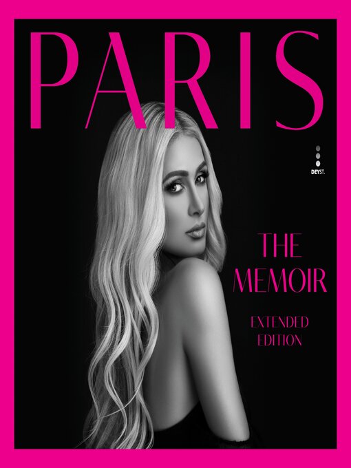 Title details for Paris (Extended Edition) by Paris Hilton - Available